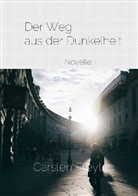 Carsten Freytag - Der Weg aus der Dunkelheit
