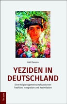 Halil Savucu - Yeziden in Deutschland