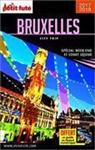 COLLECTIF PETIT FUTE - Bruxelles : spécial week-end et court séjour : 2017-2018