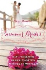 Debra Clopton, Marybeth Whalen, Marybeth Mayhew Whalen, Beth Wiseman - Summer Brides