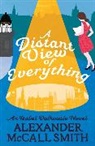 Alexander McCall Smith - A Distant View of Everything
