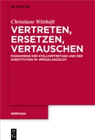 Christiane Witthöft - Vertreten, Ersetzen, Vertauschen