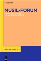 Norber Christian Wolf, Norbert Christian Wolf, Norbert Christian Wolf, ZELLER, Zeller, ROSMARIE ZELLER - Musil-Forum - Band 34: 2015/2016