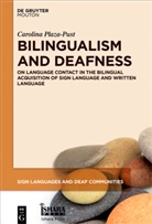 Carolina Plaza-Pust - Bilingualism and Deafness