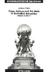 Anthony Welch - Class, Culture and the State in Australian Education