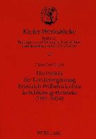Claus Ove Struck - Die Politik der Landesregierung Friedrich Wilhelm Lübke in Schleswig-Holstein (1951-1954)
