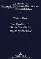 Walter Blasi - Vom Fin de siècle bis zur Ära Kreisky