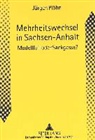 Jürgen Plöhn - Mehrheitswechsel in Sachsen-Anhalt