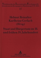 Karlheinz Gerlach, Helmut Reinalter - Staat und Bürgertum im 18. und frühen 19. Jahrhundert