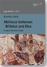 Jaap Mansfeld, Jaap et al Mansfeld - Melissus between Miletus and Elea