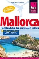 Kirsten Elsner, Hans-R Grundmann, Hans-R. Grundmann, Hans-Rudolf Grundmann, Marc Schichor - Reise Know-How Mallorca