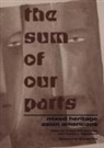 Teresa Williams-Leon, Cynthia L. Nakashima, Teresa Williams-Leon - The Sum of Our Parts