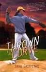 Sara Griffiths - Thrown a Curve