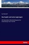 Karl Bischoff - Das Kupfer und seine Legirungen