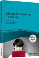 Cornelia Topf, Cornelia (Dr.) Topf - Erfolgreich bewerben für Frauen