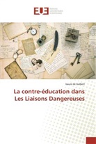 Isaure de Galbert - La contre-éducation dans Les Liaisons Dangereuses