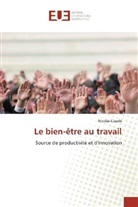 Nicolas Claude - Le bien-être au travail