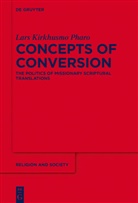 Lars Kirkhusmo Pharo - Concepts of Conversion