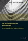 Juana Vasella - Das heilmittelrechtliche Vorteilsverbot