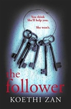 Koethi Zan - The Follower