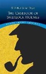 Sir Arthur Conan Doyle, Arthur Conan Doyle, Sir Arthur Conan Doyle - Casebook of Sherlock Holmes