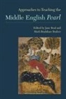 Jane (EDT)/ Busbee Beal, Jane Beal, Mark Bradshaw Busbee - Approaches to Teaching the Middle English Pearl