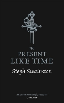 Steph Swainston,  Swainston Steph - No Present Like Time - Castle Novel 2