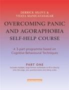 Vijaya Manicavasagar, Derrick Silove - Overcoming Panic and Agoraphobia Self-Help Course in 3 vols