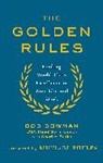 Bob Bowman, Bowman Bob - The Golden Rules