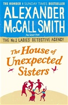 Alexander McCall Smith, Alexander McCall Smith - The House of Unexpected Sisters