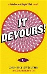 Jeffrey Cranor, Joseph Fink - It Devours!
