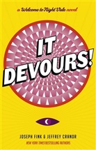 Jeffrey Cranor, Joseph Fink - It Devours!