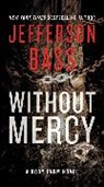 Jefferson Bass, Bass Jefferson - Without Mercy