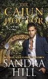 Sandra Hill, Hill Sandra - The Cajun Doctor
