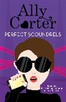 Ally Carter, Carter Ally - Heist Society: Perfect Scoundrels