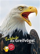 Thomas Schmidt - Entdecke die Greifvögel