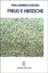 Paul-Laurent Assoun, M. Innamorati - Freud e Nietzsche