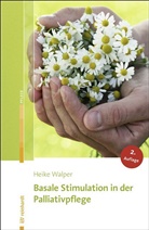 Heike Walper - Basale Stimulation in der Palliativpflege