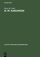 Henry M Nebel, Henry M. Nebel - N. M. Karamzin