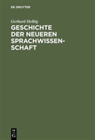 Gerhard Helbig - Geschichte der neueren Sprachwissenschaft