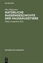 Max Hilzheimer, Hanns Lengerken - Natürliche Rassengeschichte der Haussäugetiere