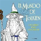 El mundo de Tolkien 1. Un libro para colorear