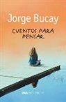 Jorge Bucay - Cuentos para pensar