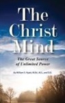 William S Hyatt, William S. Hyatt, Delfina Marquez-Noe, Delfina Marquez-Noe - The Christ Mind
