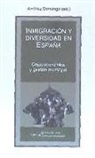 Andreu Domingo i Valls - Inmigración y diversidad en España : crisis económica y gestión municipal