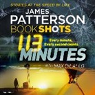 James Patterson, Becky Anne Baker, Christopher Ryan Grant - 113 Minutes (Hörbuch)