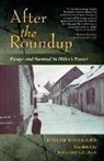 Peter Grose, Thomas Keneally, Joseph Weismann, Joseph/ Kutner Weismann, Weismann Joseph, Richard Kutner... - After the Roundup