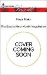 Maya Blake - The Boss's Nine-month Negotiation