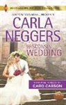 Caro Carson, Carla Neggers, Carla/ Carson Neggers - Wisconsin Wedding