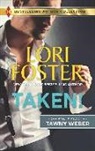 Lori Foster, Lori/ Weber Foster, Tawny Weber - Taken!